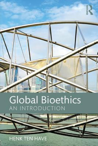 Buch Global Bioethics Henk ten Have