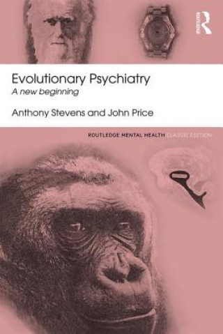 Kniha Evolutionary Psychiatry Anthony Stevens