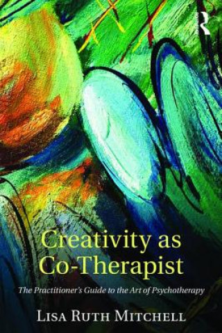 Carte Creativity as Co-Therapist Lisa Mitchell