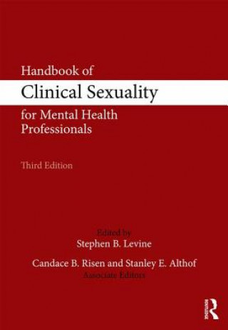 Kniha Handbook of Clinical Sexuality for Mental Health Professionals Stephen Levine