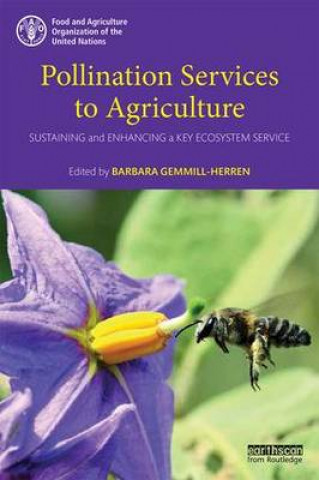Carte Pollination Services to Agriculture Barbara Gemmill Herren