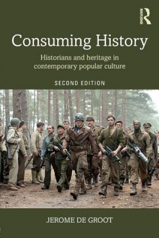 Libro Consuming History Jerome de Groot