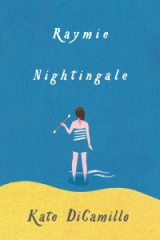 Könyv Raymie Nightingale Kate DiCamillo