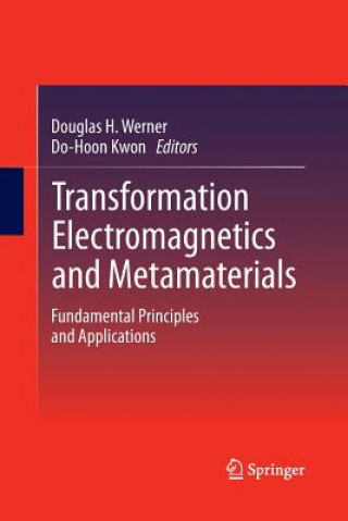 Kniha Transformation Electromagnetics and Metamaterials Do-Hoon Kwon