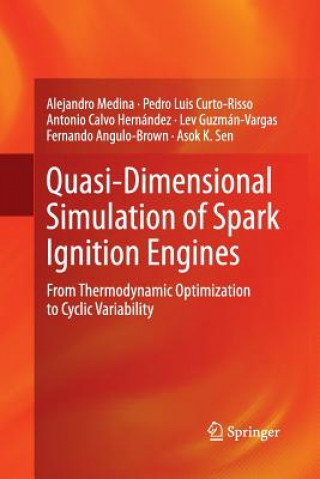 Carte Quasi-Dimensional Simulation of Spark Ignition Engines Alejandro Medina