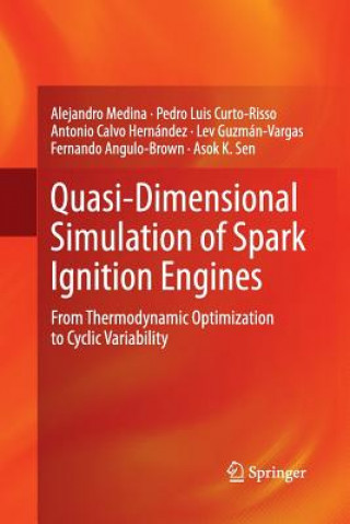 Książka Quasi-Dimensional Simulation of Spark Ignition Engines Alejandro Medina