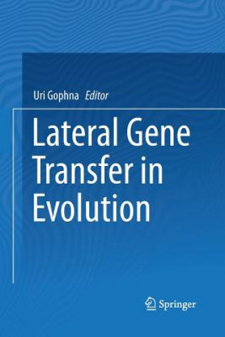 Carte Lateral Gene Transfer in Evolution Uri Gophna