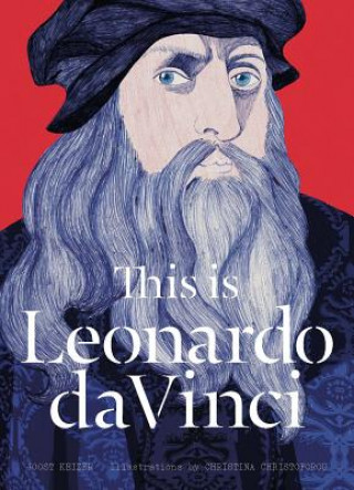 Книга This is Leonardo da Vinci Christina Christoforou