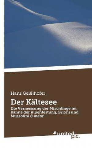 Carte Kaltesee Hans Geilhofer