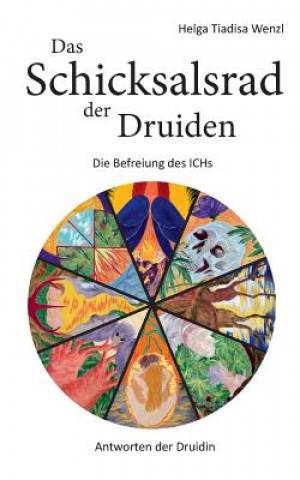 Buch Schicksalsrad der Druiden Helga Tiadisa Wenzl