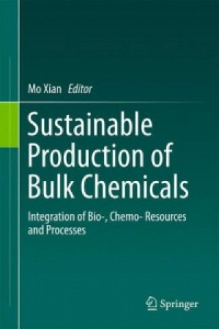 Buch Sustainable Production of Bulk Chemicals Mo Xian