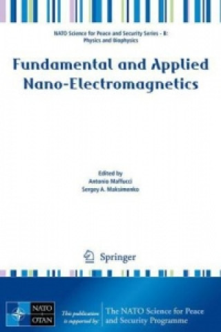 Kniha Fundamental and Applied Nano-Electromagnetics Antonio Maffucci