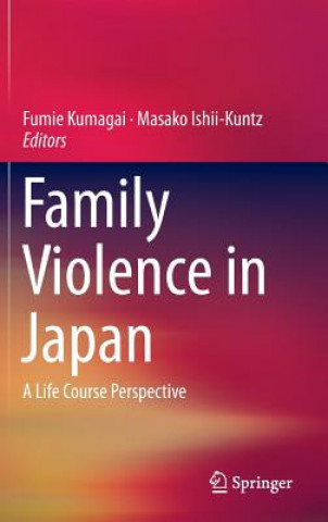 Книга Family Violence in Japan Fumie Kumagai