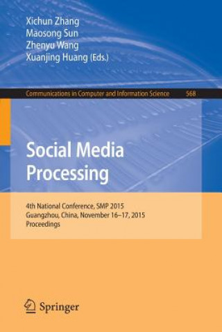 Könyv Social Media Processing Xichun Zhang