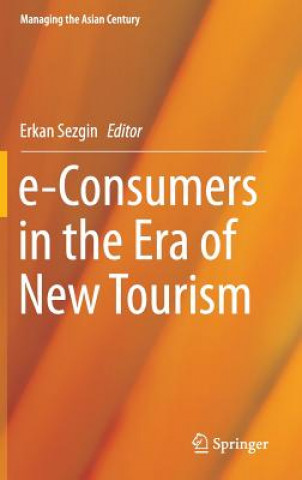 Carte e-Consumers in the Era of New Tourism Erkan Sezgin
