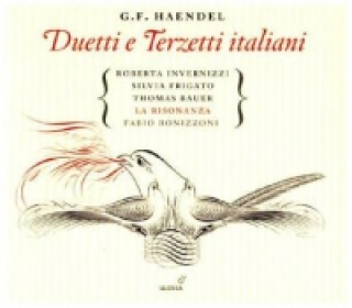 Hanganyagok Duetti e Terzetti italiani, 1 Audio-CD Invernizzi/Frigato/Bonizzoni/La Risonanza