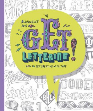 Книга Get Lettering Rian Hughes