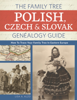 Carte Family Tree Polish, Czech and Slovak Genealogy Guide Lisa Alzo