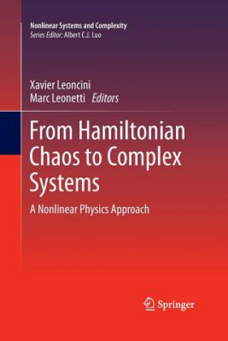 Książka From Hamiltonian Chaos to Complex Systems Xavier Leoncini