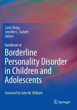 Kniha Handbook of Borderline Personality Disorder in Children and Adolescents Carla Sharp