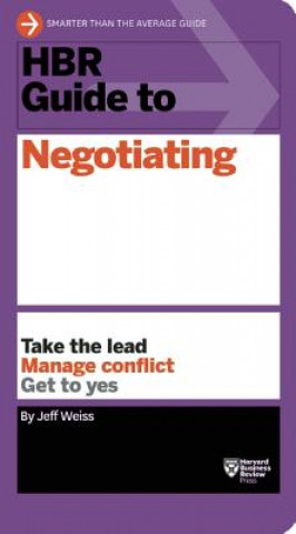 Kniha HBR Guide to Negotiating (HBR Guide Series) Jeff Weiss