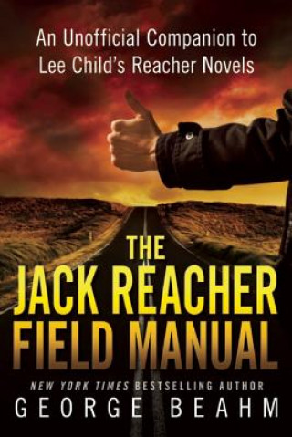 Carte Jack Reacher Field Manual George Beahm
