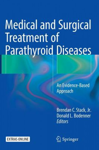 Kniha Medical and Surgical Treatment of Parathyroid Diseases Donald L. Bodenner