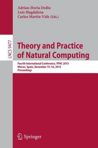 Libro Theory and Practice of Natural Computing Adrian-Horia Dediu