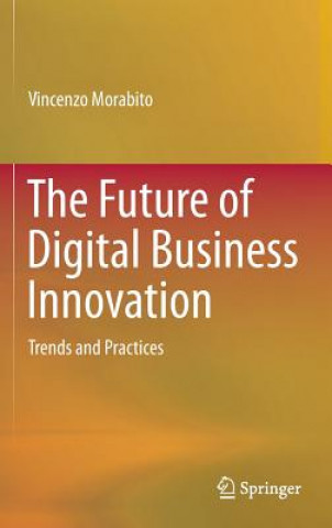 Livre Future of Digital Business Innovation Vincenzo Morabito