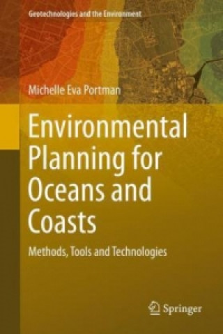 Книга Environmental Planning for Oceans and Coasts Michelle Eva Portman