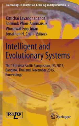 Kniha Intelligent and Evolutionary Systems Kittichai Lavangnananda
