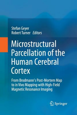 Kniha Microstructural Parcellation of the Human Cerebral Cortex Stefan Geyer