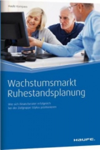 Book Wachstumsmarkt Ruhestandsplanung Wolfgang Kuckertz