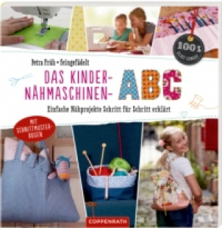 Książka Das Kinder-Nähmaschinen-Abc Petra Früh