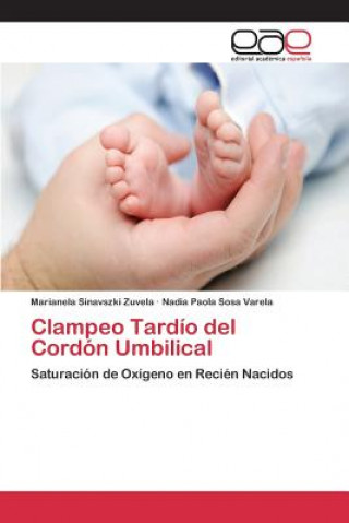 Buch Clampeo Tardio del Cordon Umbilical Sinavszki Zuvela Marianela