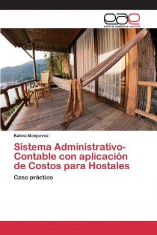 Carte Sistema Administrativo-Contable con aplicacion de Costos para Hostales Manjarrez Kalina