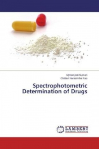 Knjiga Spectrophotometric Determination of Drugs Mynampati Suman