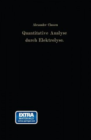 Buch Quantitative Analyse Durch Elektrolyse Alexander Classen