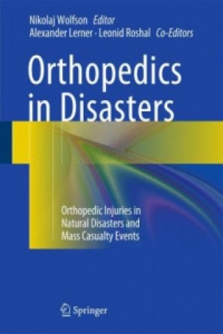 Könyv Orthopedics in Disasters Nikolaj Wolfson