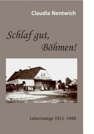 Книга Schlaf gut, Boehmen! Claudia Nentwich