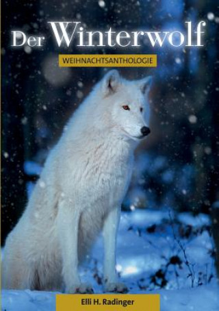 Kniha Winterwolf Elli H Radinger