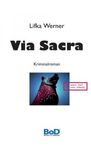 Kniha Via Sacra Lifka Werner