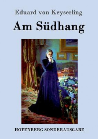 Libro Am Sudhang Eduard Von Keyserling