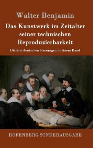 Книга Kunstwerk im Zeitalter seiner technischen Reproduzierbarkeit Walter Benjamin