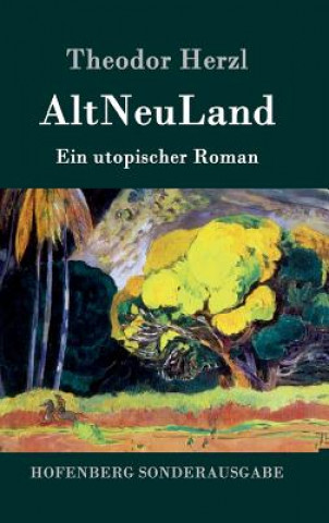 Buch AltNeuLand Theodor Herzl