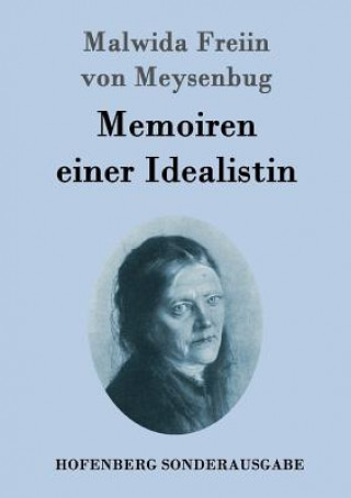 Carte Memoiren einer Idealistin Malwida Freiin Von Meysenbug