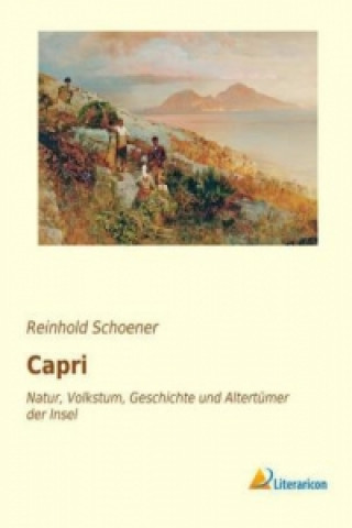 Kniha Capri Reinhold Schoener