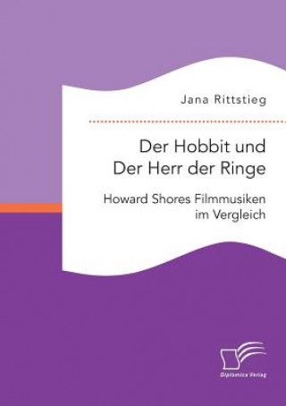 Carte Hobbit und Der Herr der Ringe Jana Rittstieg