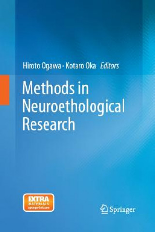 Kniha Methods in Neuroethological Research Hiroto Ogawa