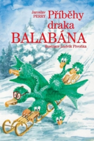 Könyv Příběhy draka Balabána Jaroslav Perry